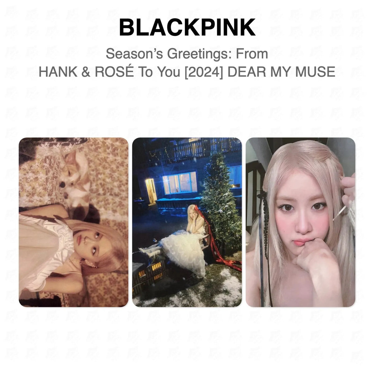 BLACKPINK Season’s Greetings: From HANK & ROSÉ To You [2024] DEAR MY MUSE Official Photocard