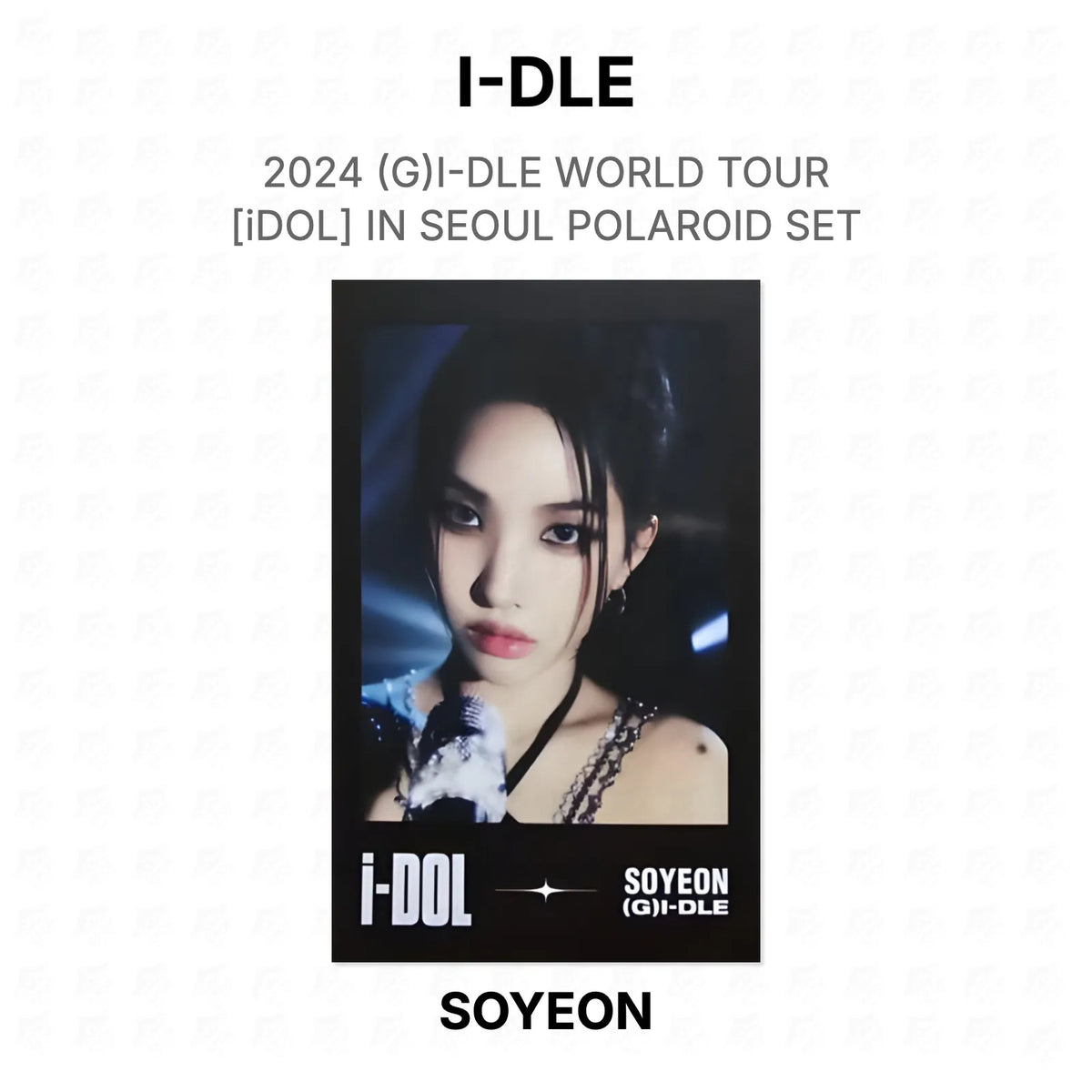 I-DLE 2024 (G)I-DLE WORLD TOUR [iDOL] IN SEOUL POLAROID SET Official Photocard