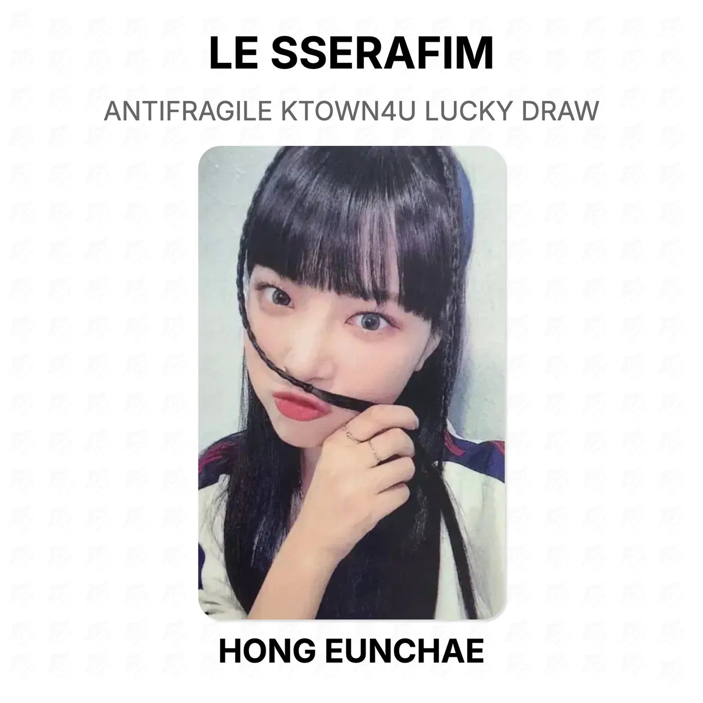 LE SSERAFIM ANTIFRAGILE KTOWN4U LUCKY DRAW Official Photocard