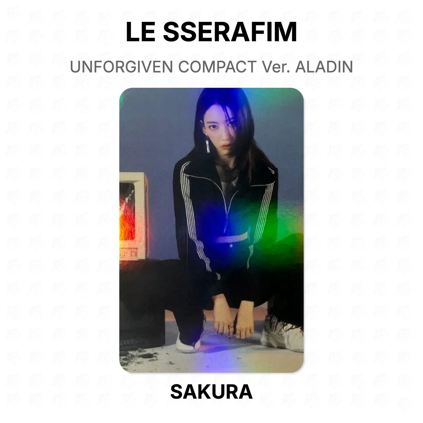 LE SSERAFIM UNFORGIVEN COMPACT Ver. ALADIN Official Photocard