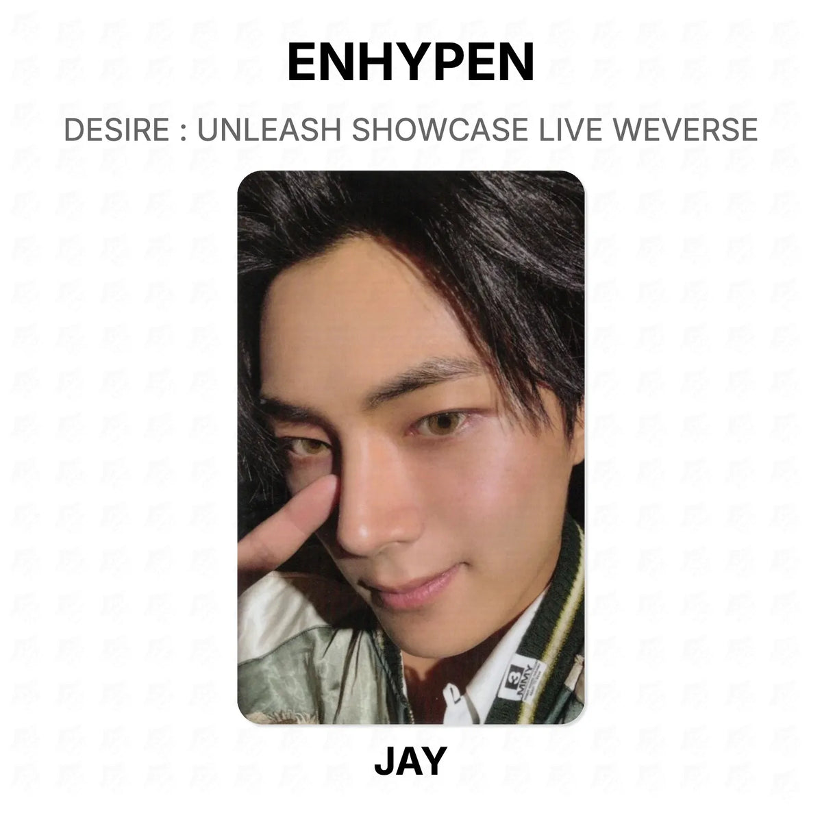 ENHYPEN DESIRE : UNLEASH SHOWCASE LIVE WEVERSE Official Photocard