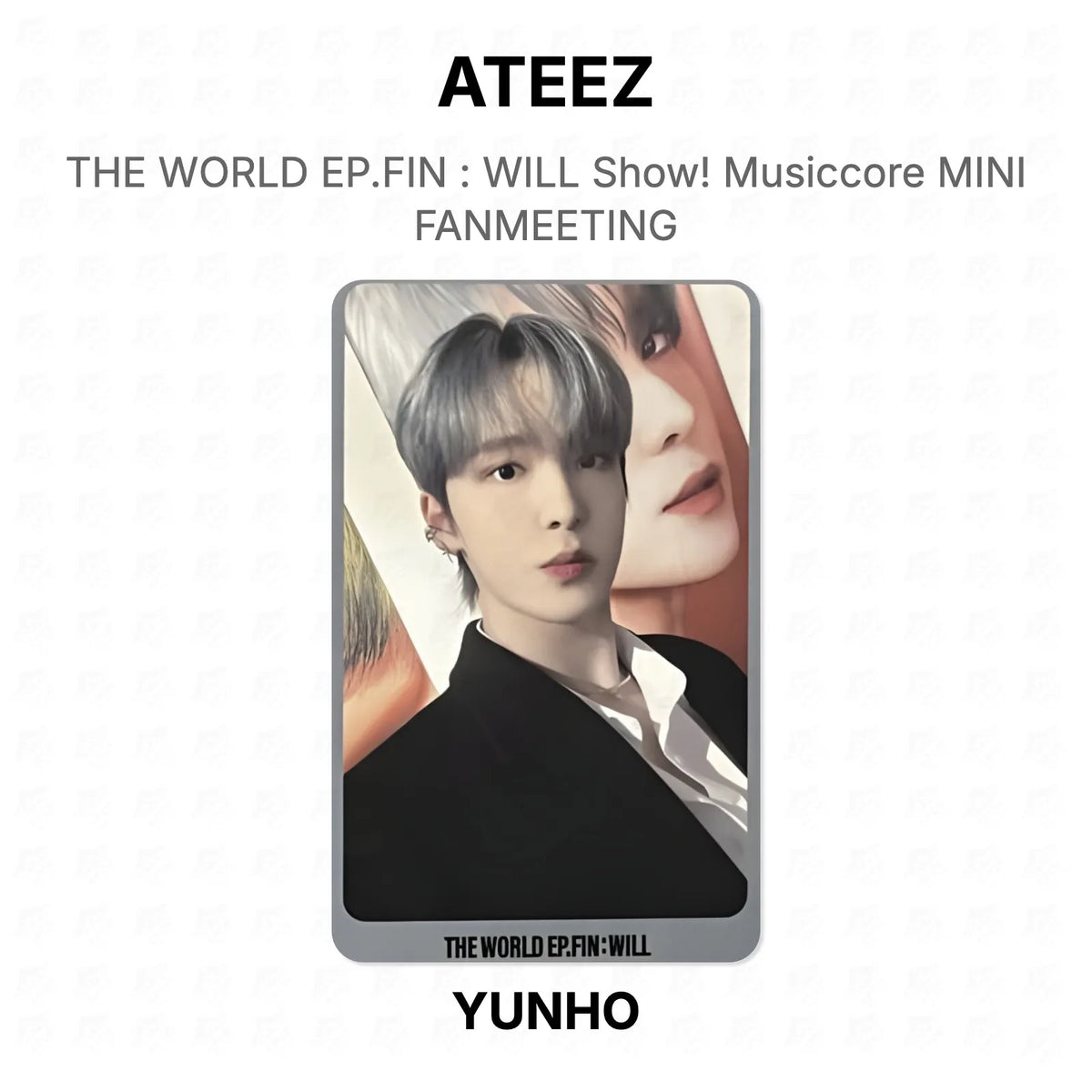 ATEEZ THE WORLD EP.FIN : WILL Show! Musiccore MINI FANMEETING Official Photocard
