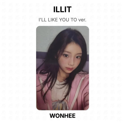 ILLIT I'LL LIKE YOU TO ver. Official Photocard