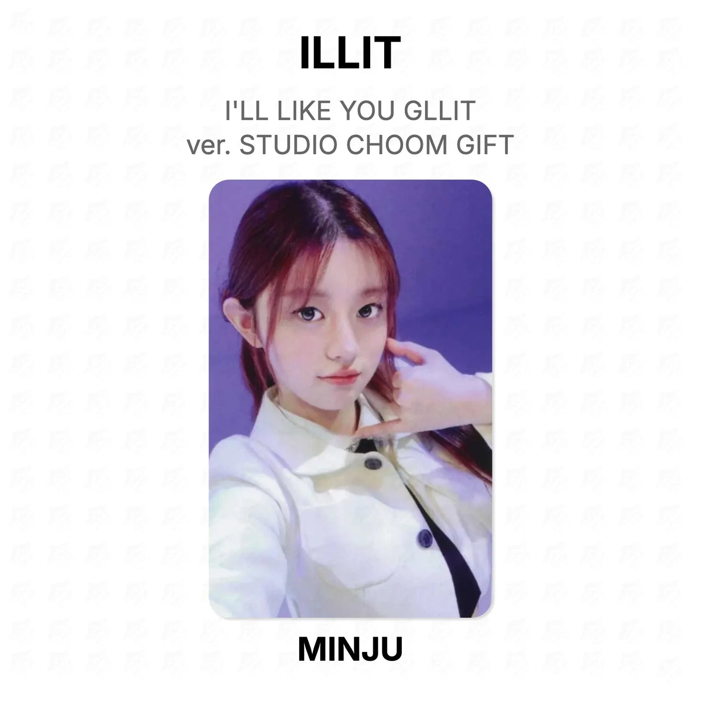 ILLIT I'LL LIKE YOU GLLIT ver. STUDIO CHOOM GIFT Official Photocard