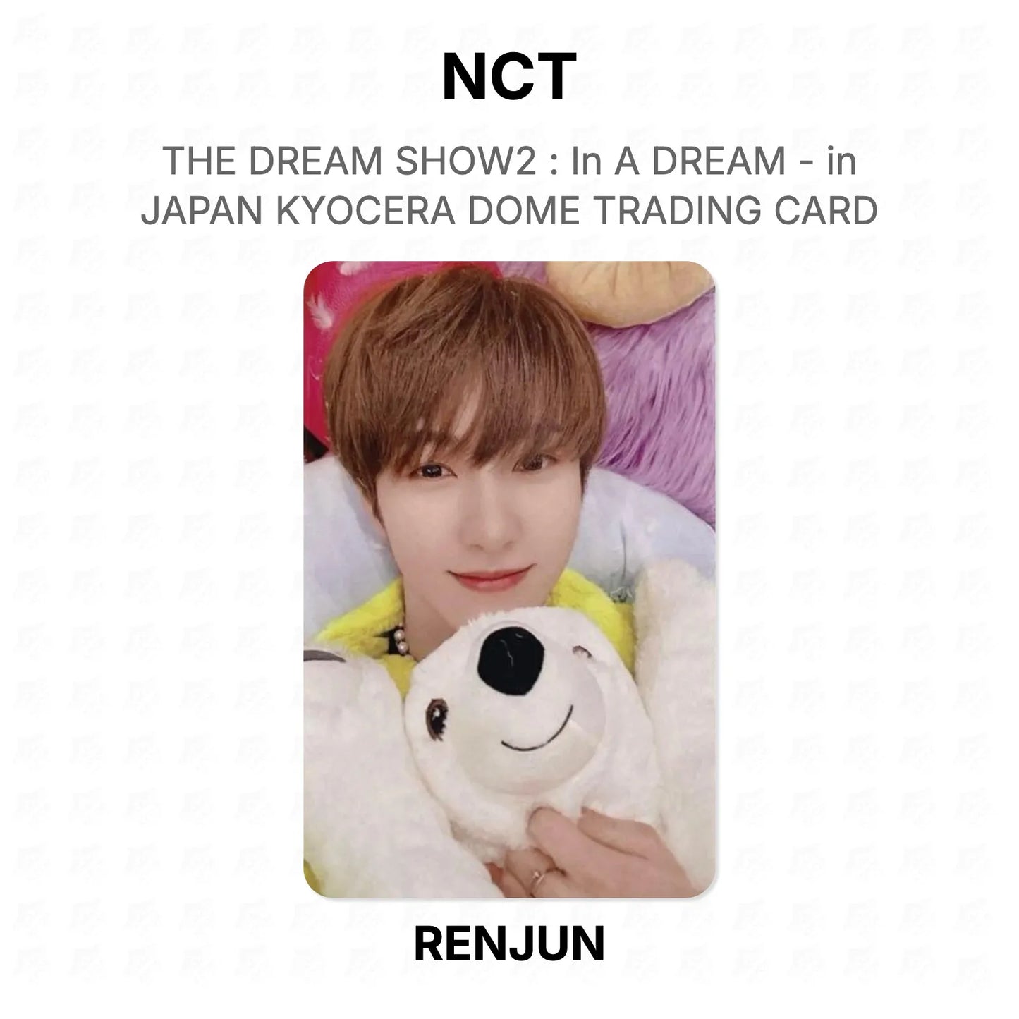 NCT THE DREAM SHOW2 : In A DREAM - in JAPAN KYOCERA DOME TRADING CARD Official Photocard