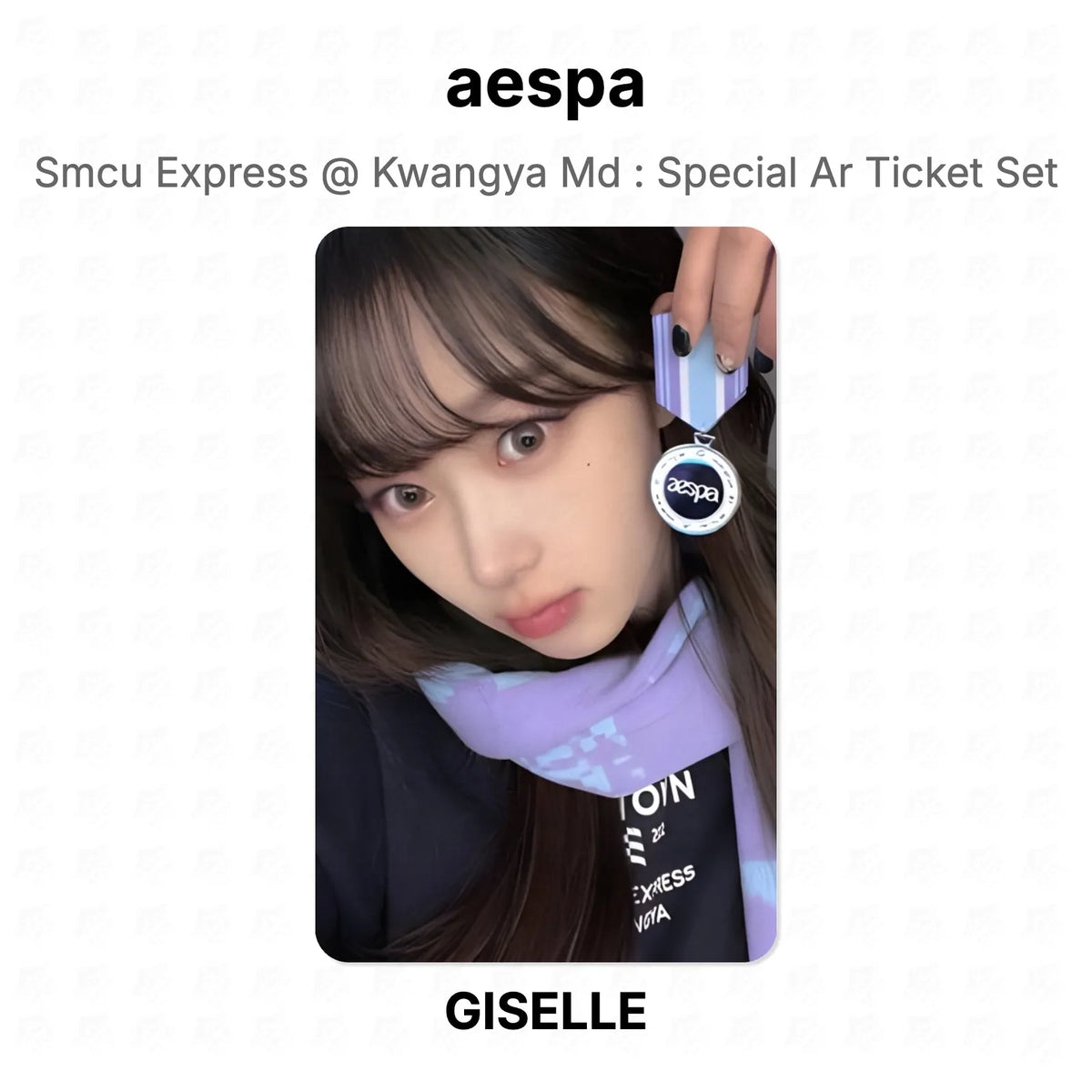aespa Smcu Express @ Kwangya Md : Special Ar Ticket Set Official Photocard