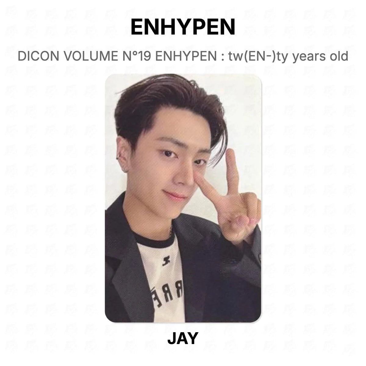ENHYPEN DICON VOLUME N°19 ENHYPEN : tw(EN-)ty years old Official Photocard