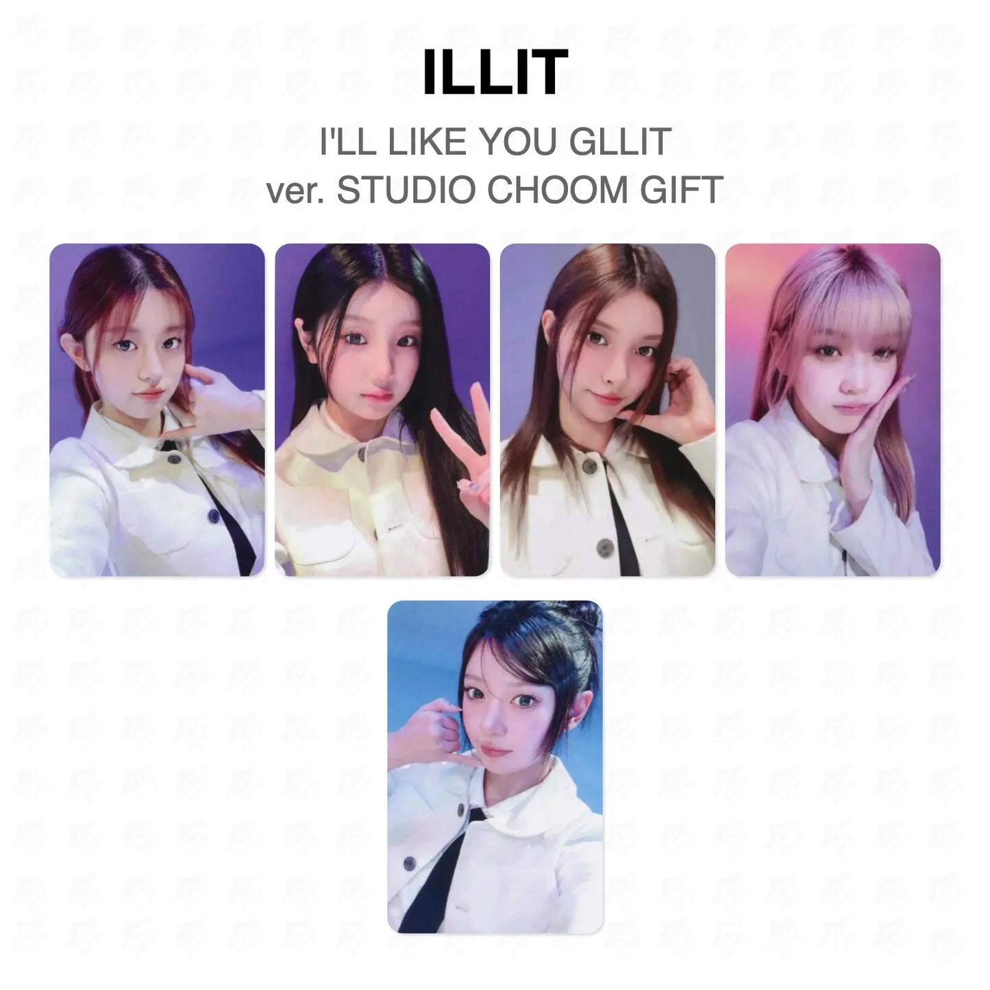 ILLIT I'LL LIKE YOU GLLIT ver. STUDIO CHOOM GIFT Official Photocard