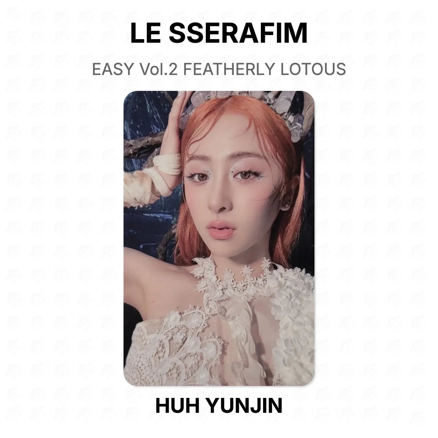 LE SSERAFIM EASY Vol.2 FEATHERLY LOTOUS Official Photocard