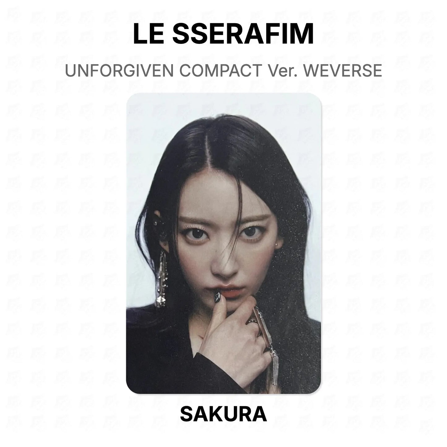 LE SSERAFIM UNFORGIVEN COMPACT Ver. WEVERSE Official Photocard