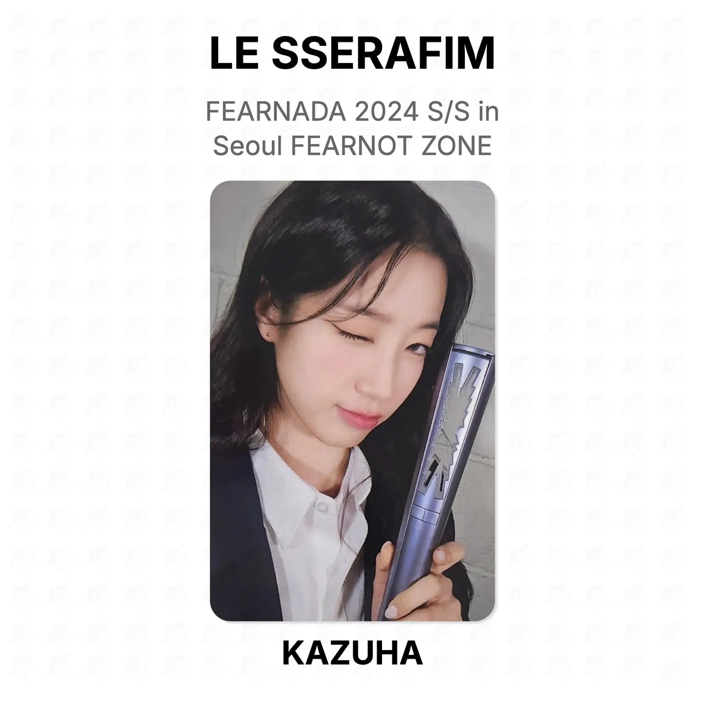 LE SSERAFIM FEARNADA 2024 S/S in Seoul FEARNOT ZONE Official Photocard
