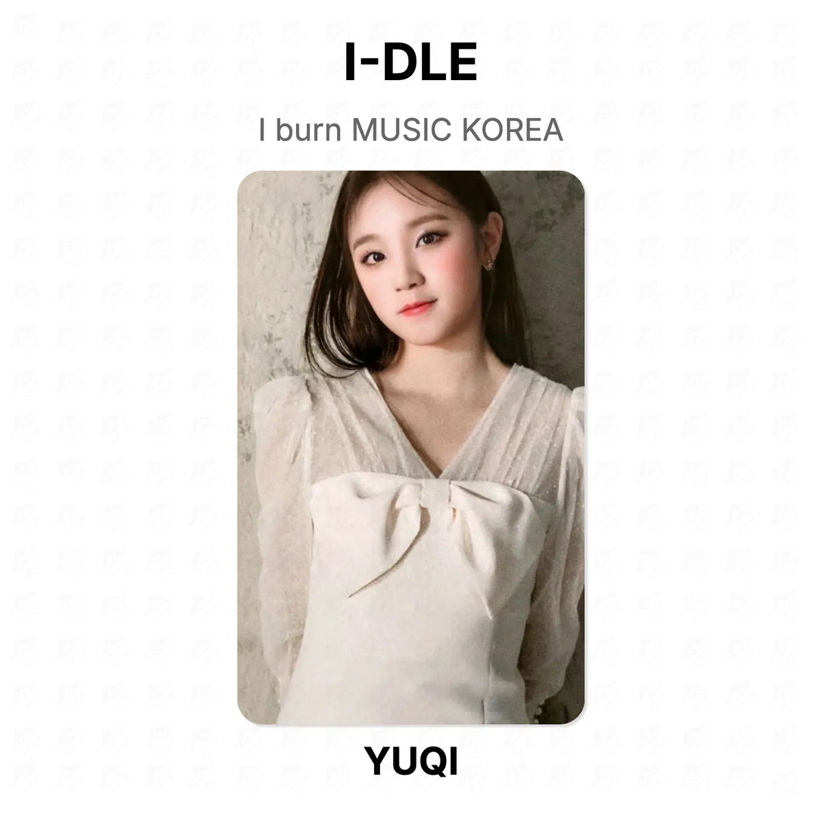 I-DLE I burn MUSIC KOREA Official Photocard