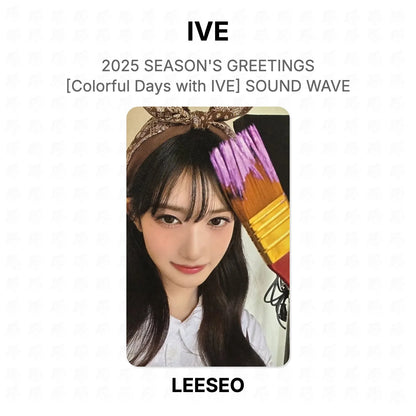 IVE 2025 SEASON'S GREETINGS [Colorful Days with IVE] SOUND WAVE Official Photocard
