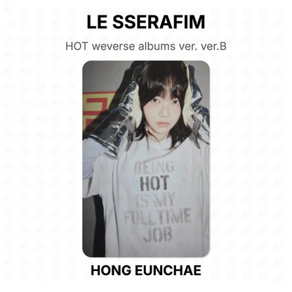 LE SSERAFIM HOT weverse albums ver. ver.B Official Photocard