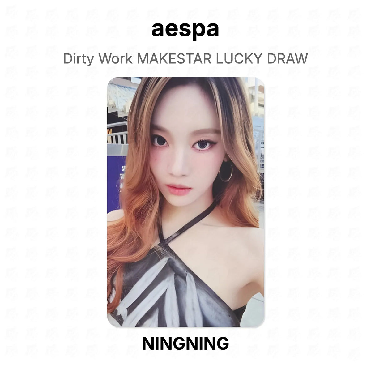 aespa Dirty Work MAKESTAR LUCKY DRAW Official Photocard