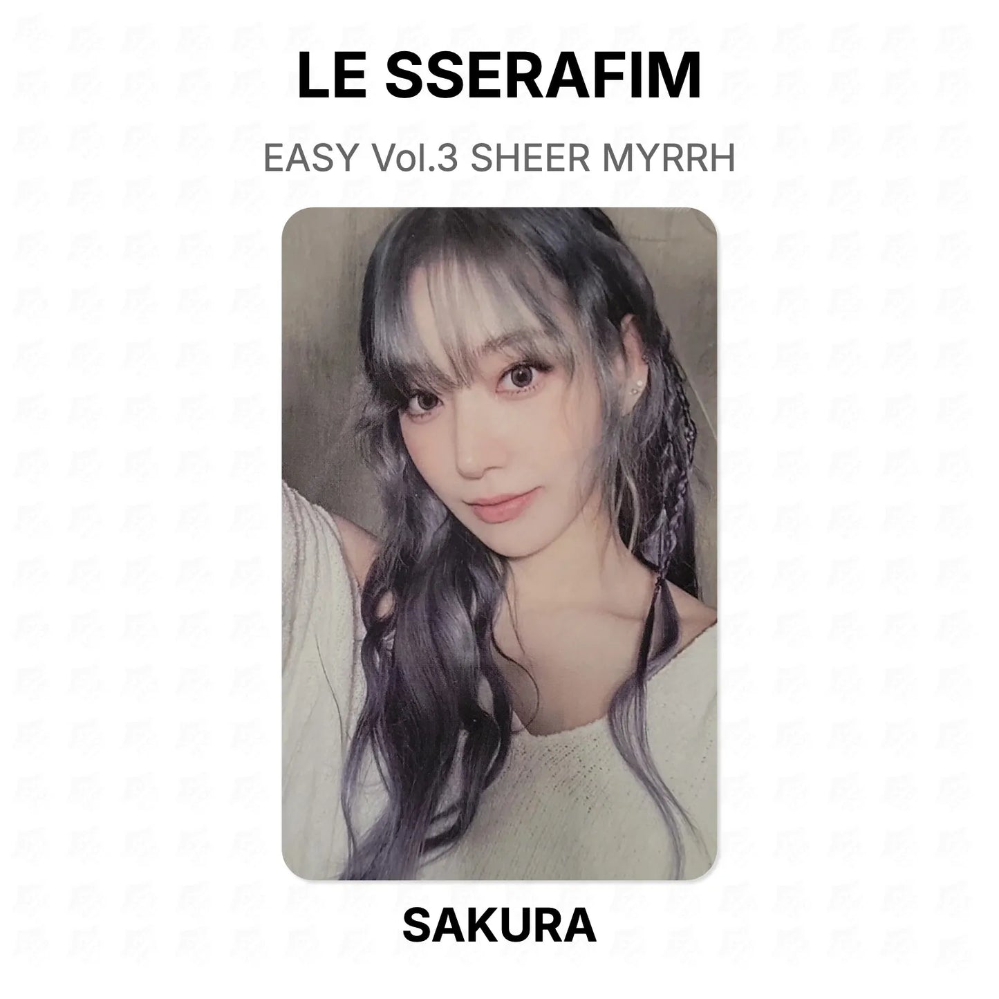 LE SSERAFIM EASY Vol.3 SHEER MYRRH Official Photocard