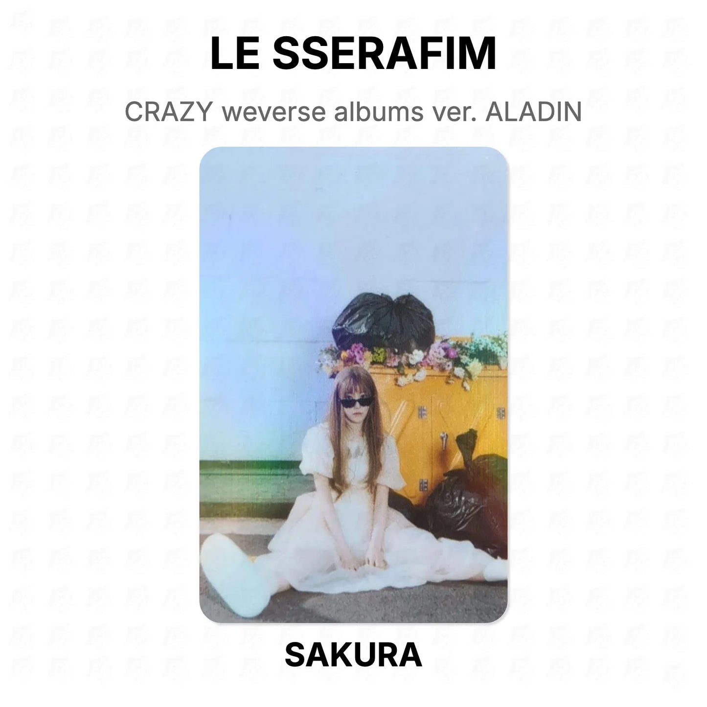 LE SSERAFIM CRAZY weverse albums ver. ALADIN Official Photocard