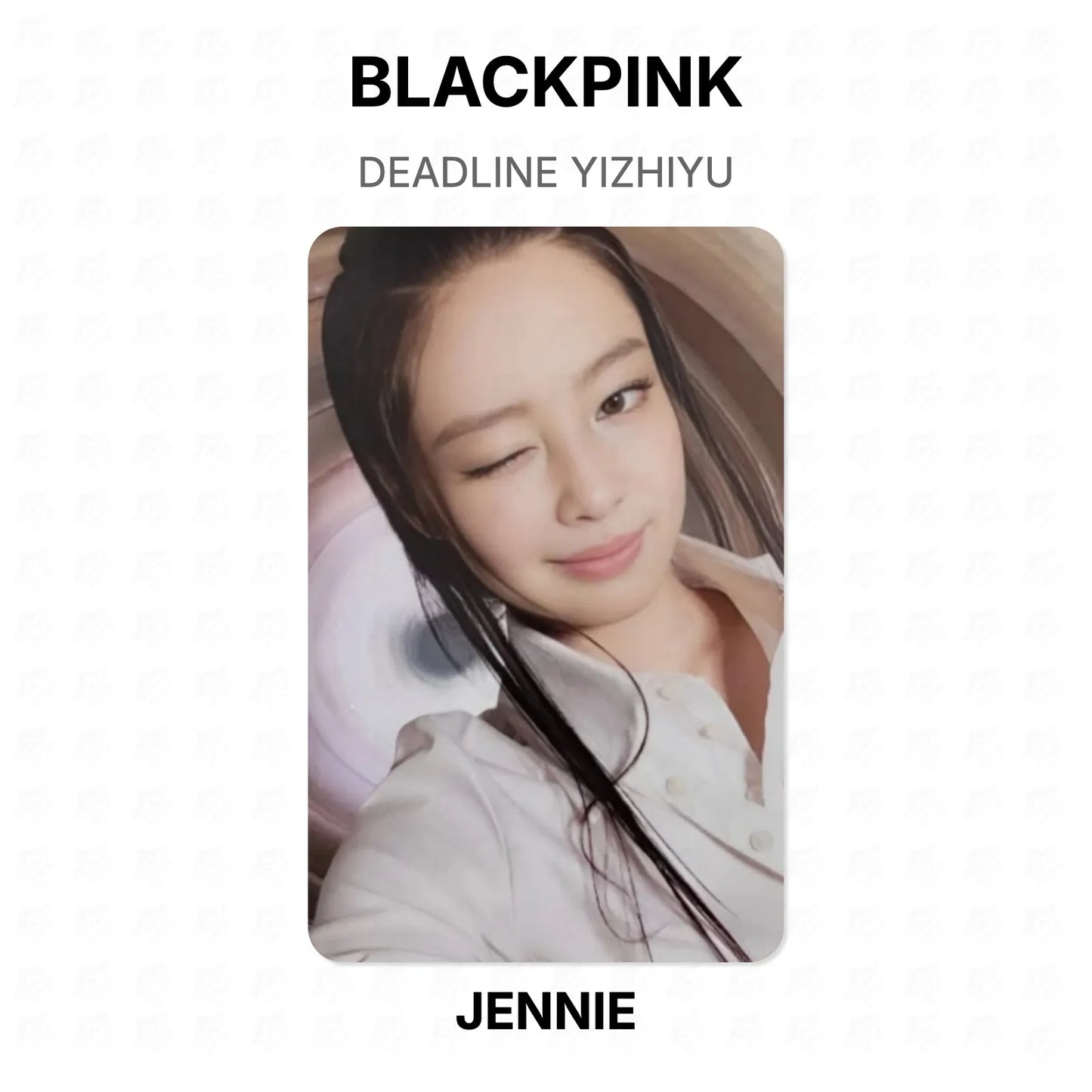 BLACKPINK DEADLINE YIZHIYU Official Photocard