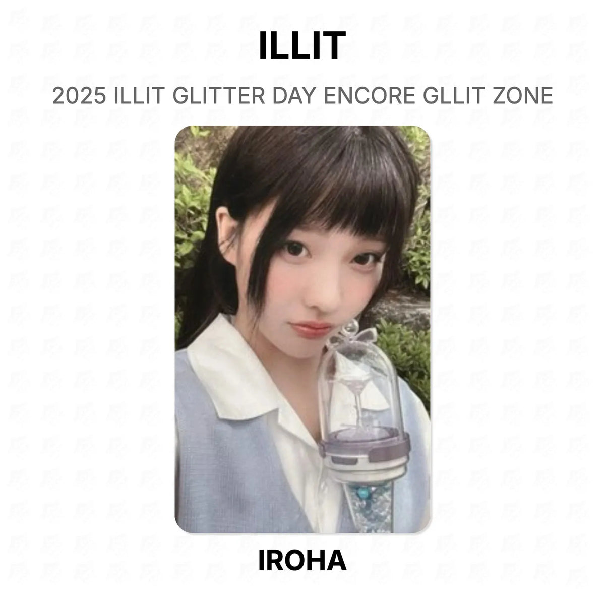 ILLIT 2025 ILLIT GLITTER DAY ENCORE GLLIT ZONE Official Photocard