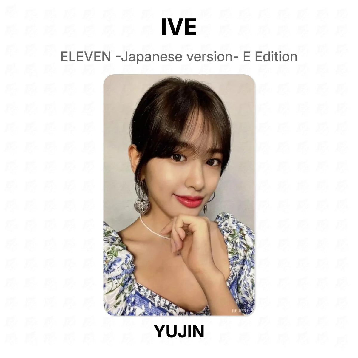 IVE ELEVEN -Japanese version- E Edition Official Photocard