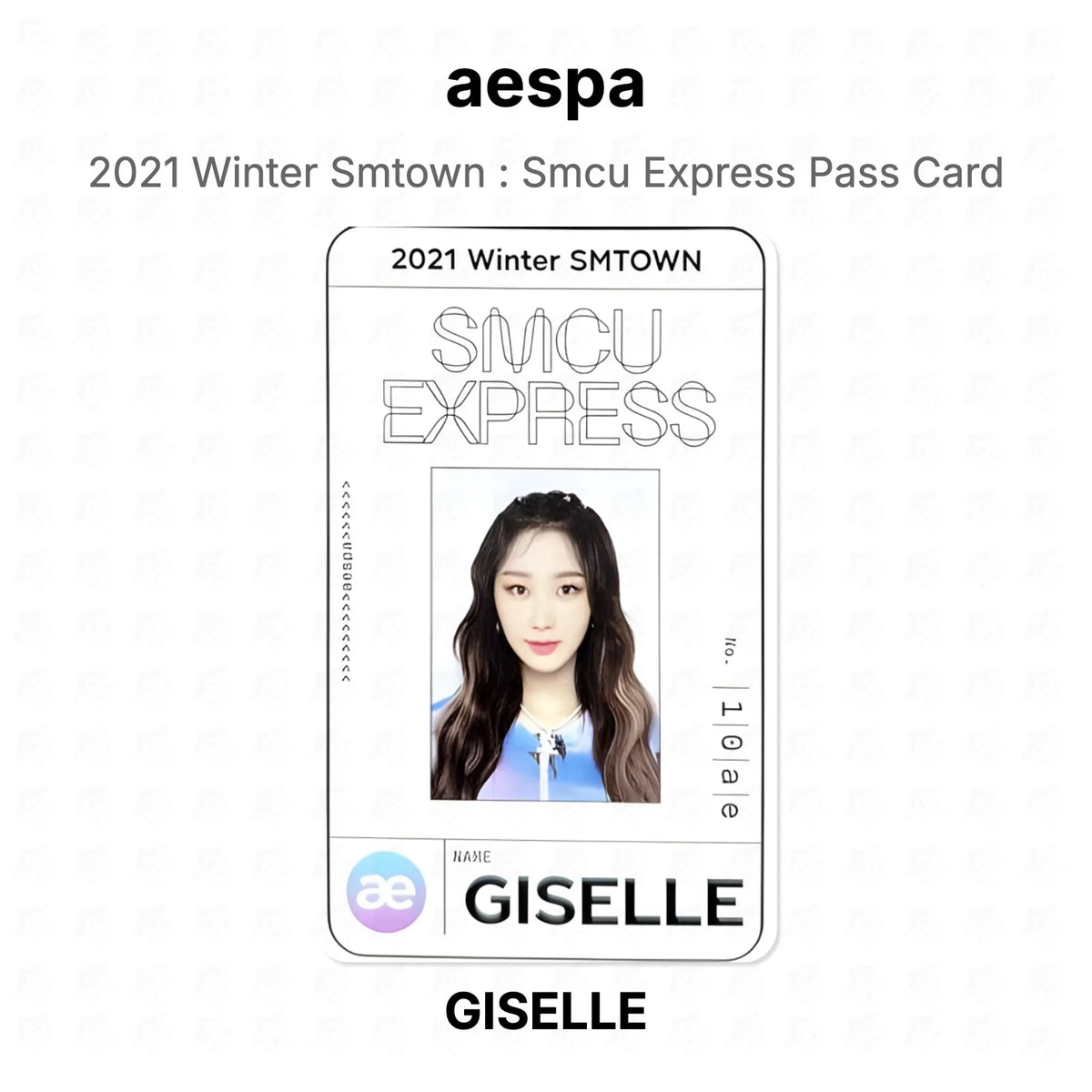 aespa 2021 Winter Smtown : Smcu Express Pass Card Official Photocard