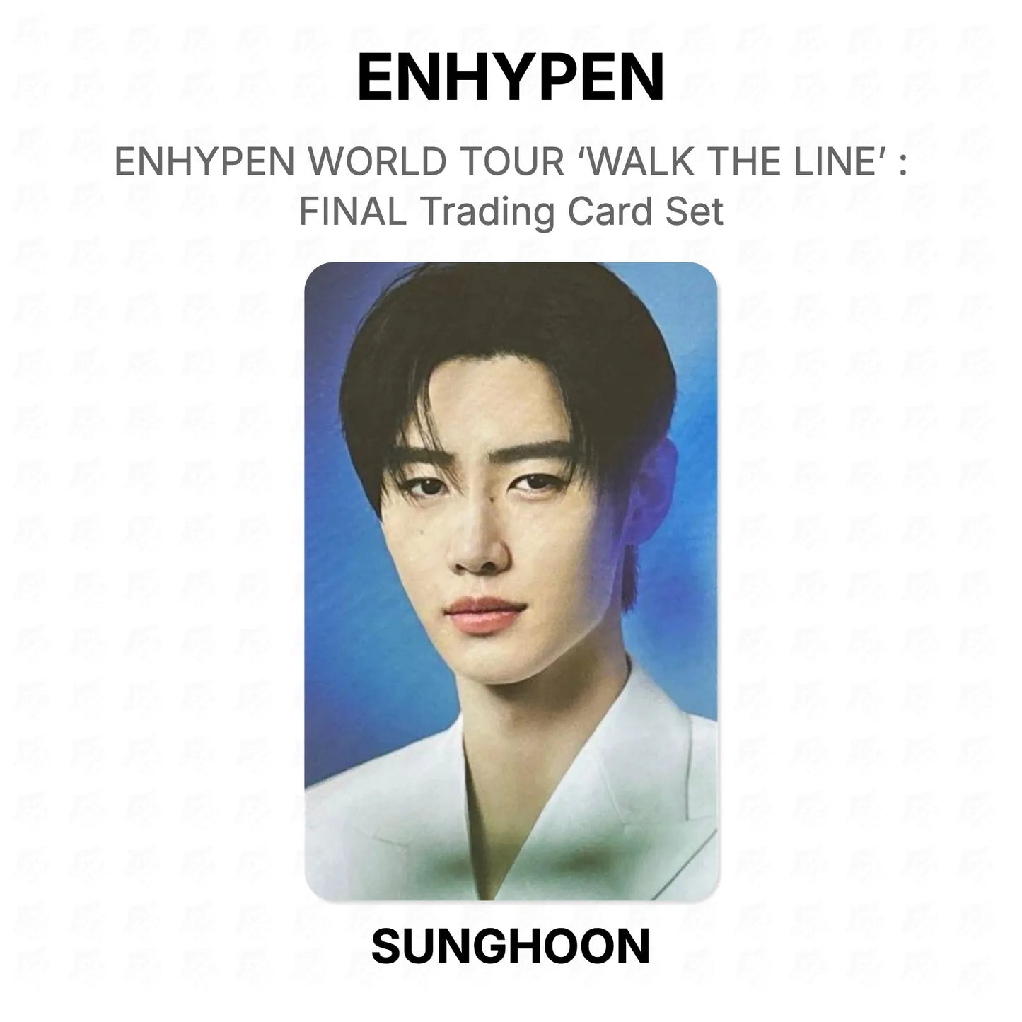 ENHYPEN WORLD TOUR ‘WALK THE LINE’ : FINAL Trading Card Set Official Photocard