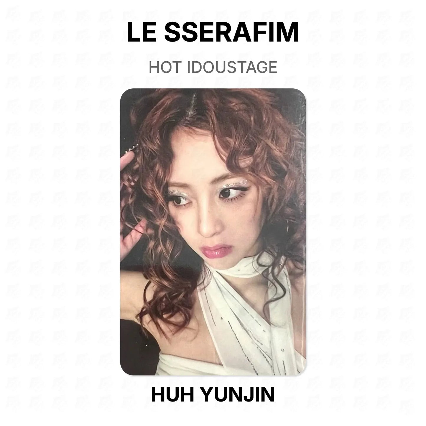 LE SSERAFIM HOT IDOUSTAGE Official Photocard