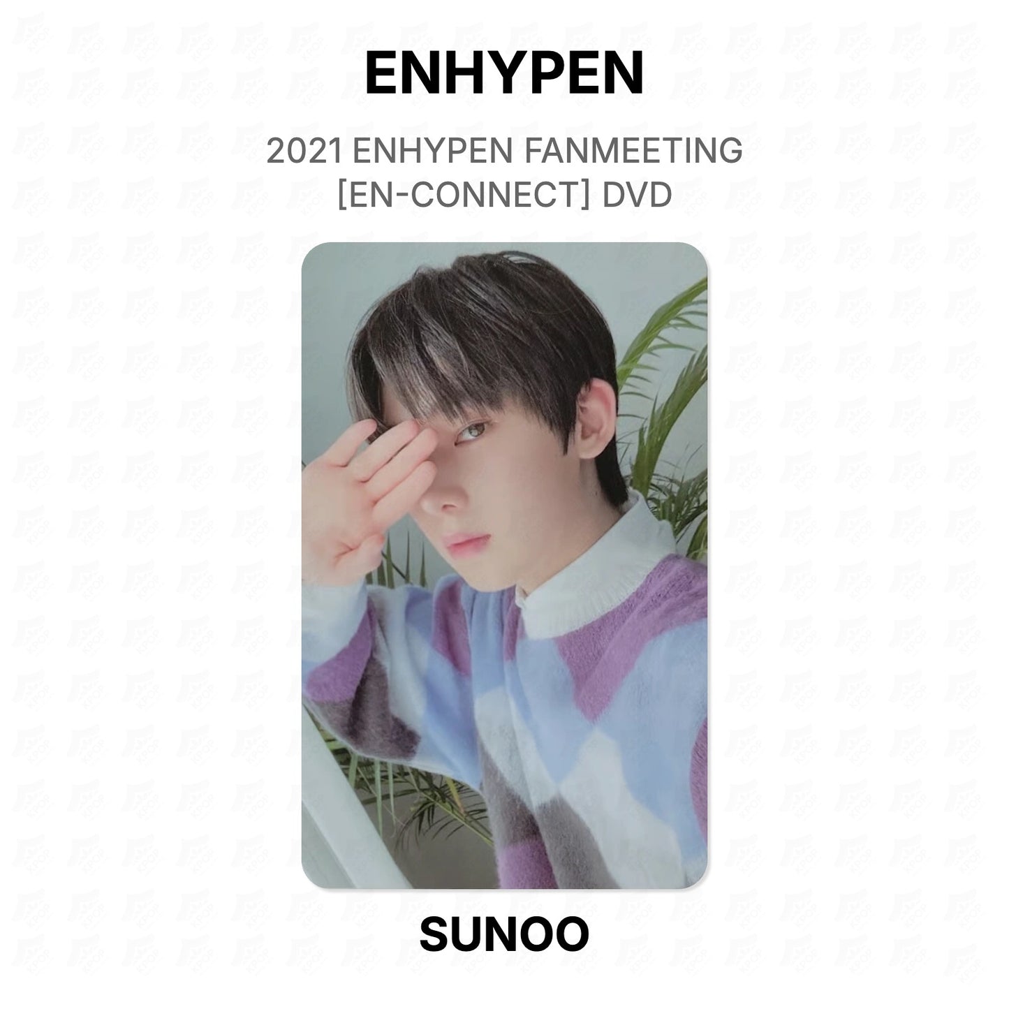 ENHYPEN 2021 ENHYPEN FANMEETING [EN-CONNECT] DVD Official Photocard