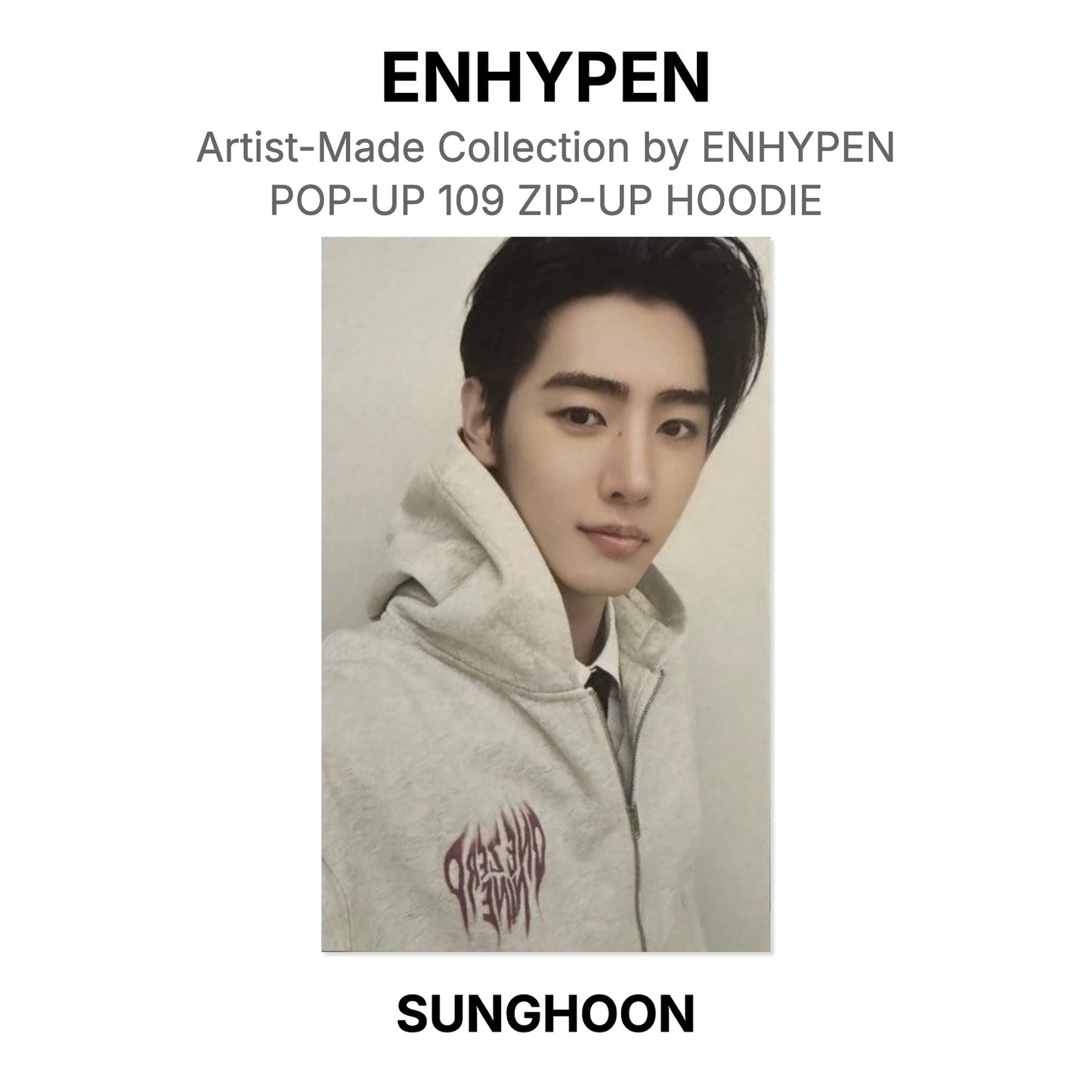 ENHYPEN Artist-Made Collection by ENHYPEN POP-UP 109 ZIP-UP HOODIE Official Photocard