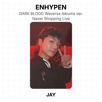 ENHYPEN DARK BLOOD Weverse Albums ver. Naver Shopping Live Official Photocard