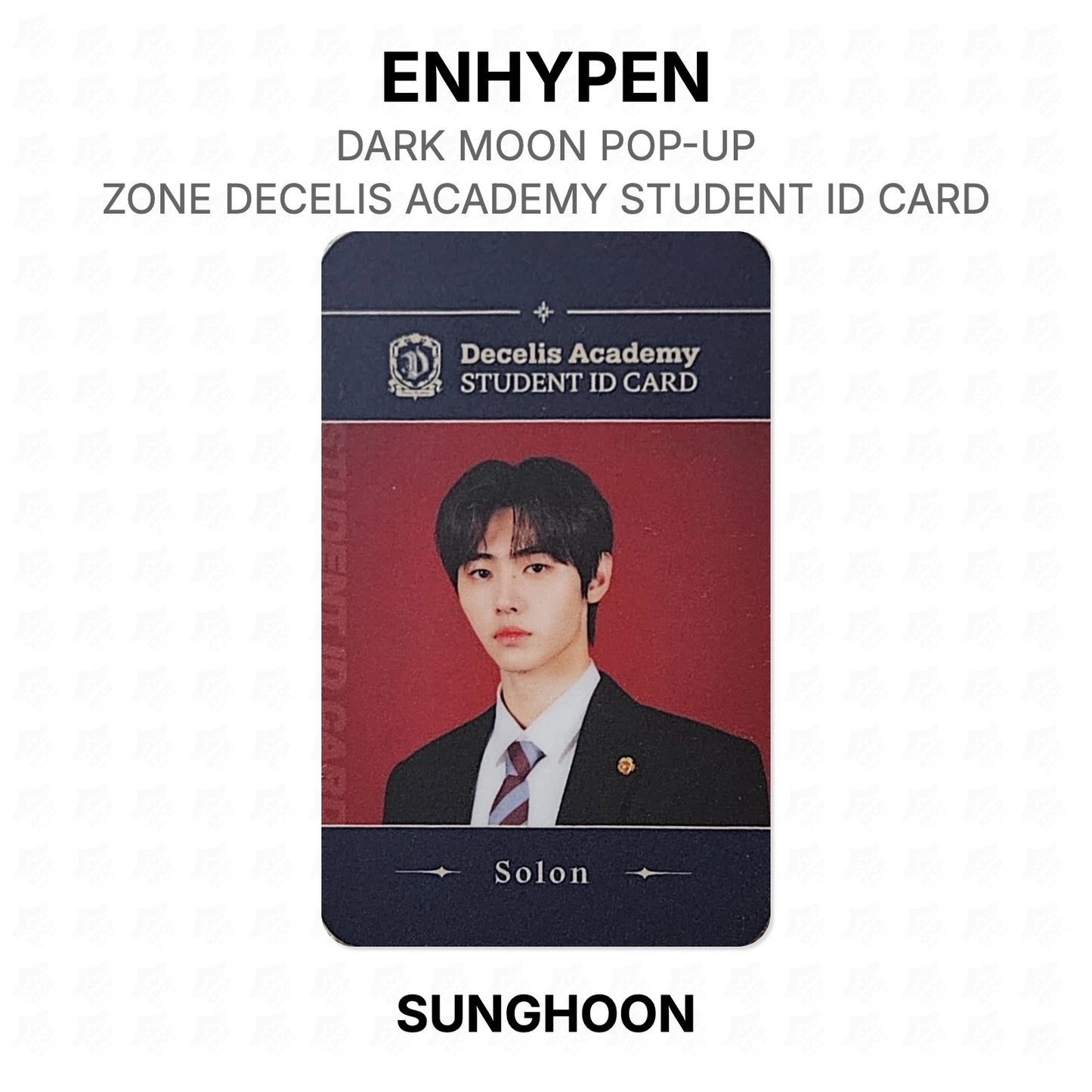 ENHYPEN DARK MOON POP-UP ZONE DECELIS ACADEMY STUDENT ID CARD Official Photocard