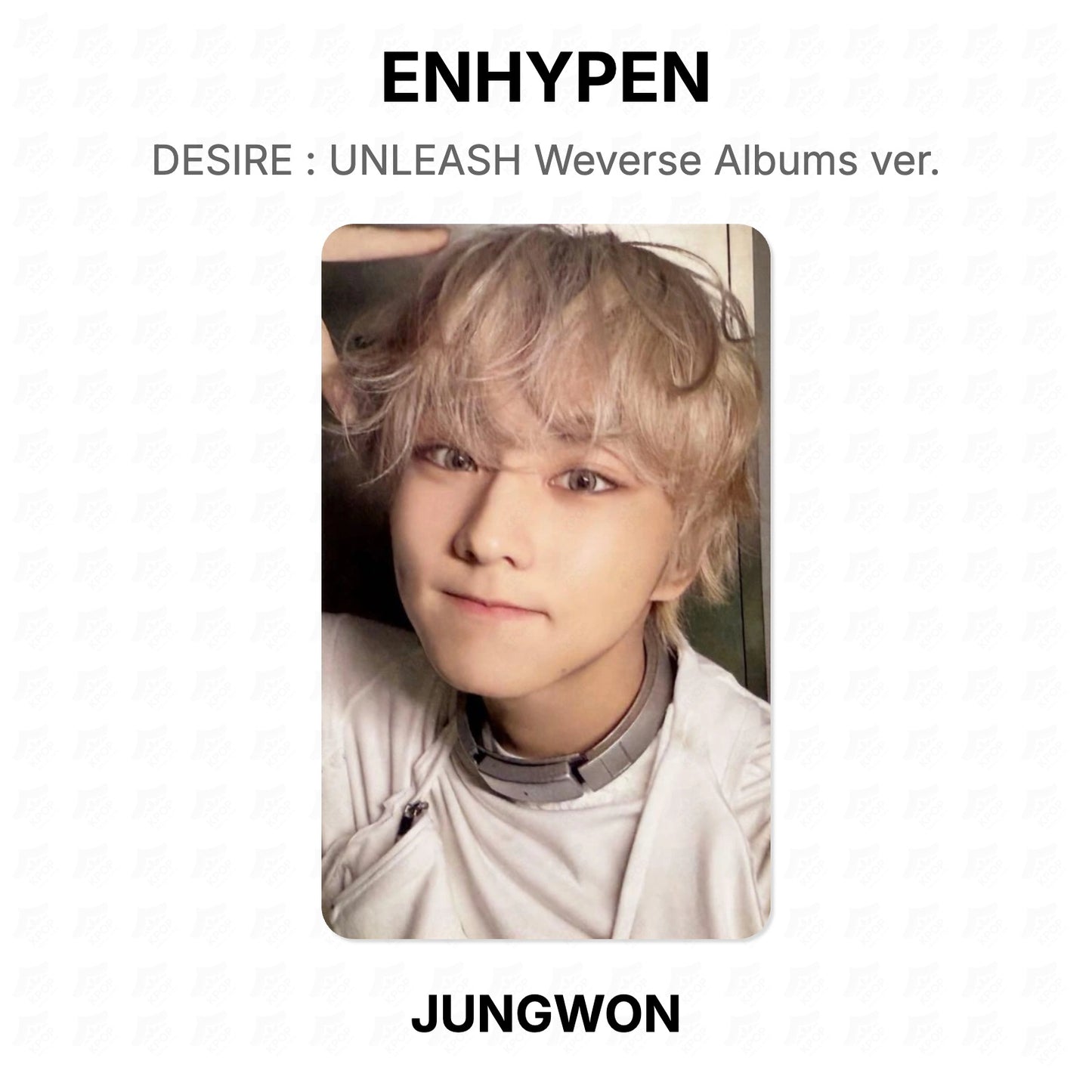 ENHYPEN DESIRE : UNLEASH Weverse Albums ver. Official Photocard