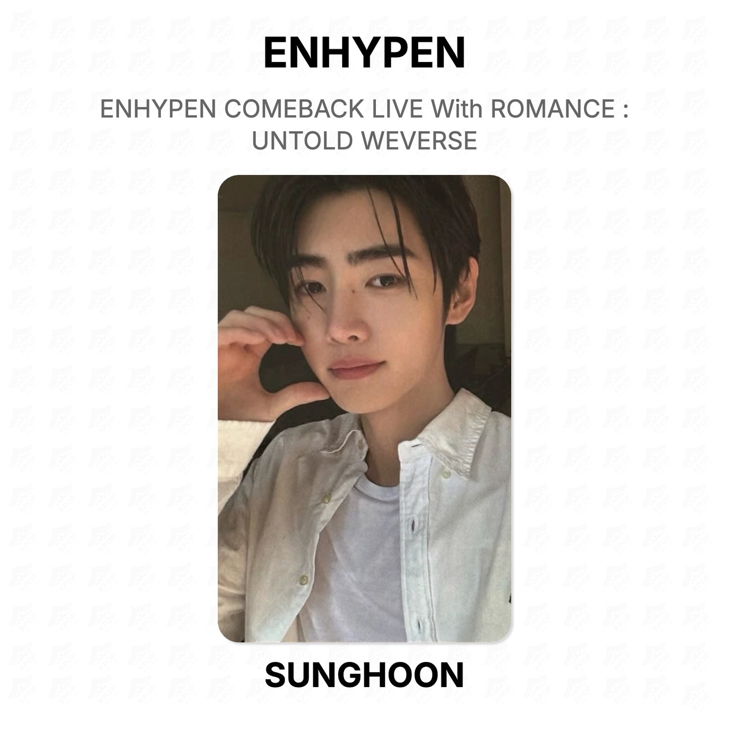 ENHYPEN COMEBACK LIVE With ROMANCE : UNTOLD WEVERSE Official Photocard