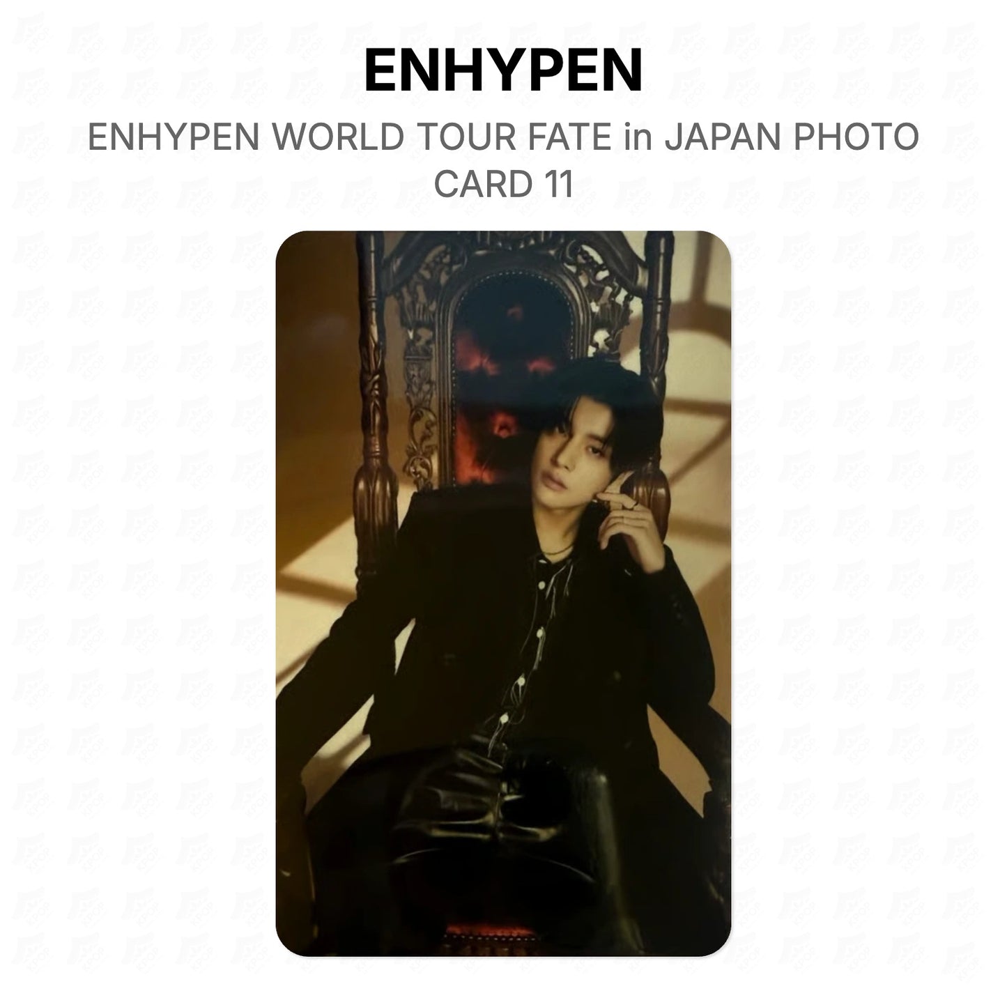 ENHYPEN WORLD TOUR FATE in JAPAN PHOTO CARD 11 Official Photocard