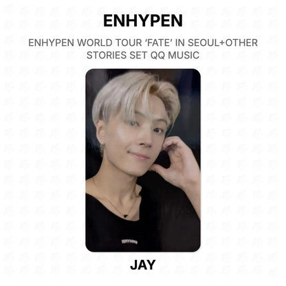 ENHYPEN WORLD TOUR ‘FATE’ IN SEOUL+OTHER STORIES SET QQ MUSIC Official Photocard
