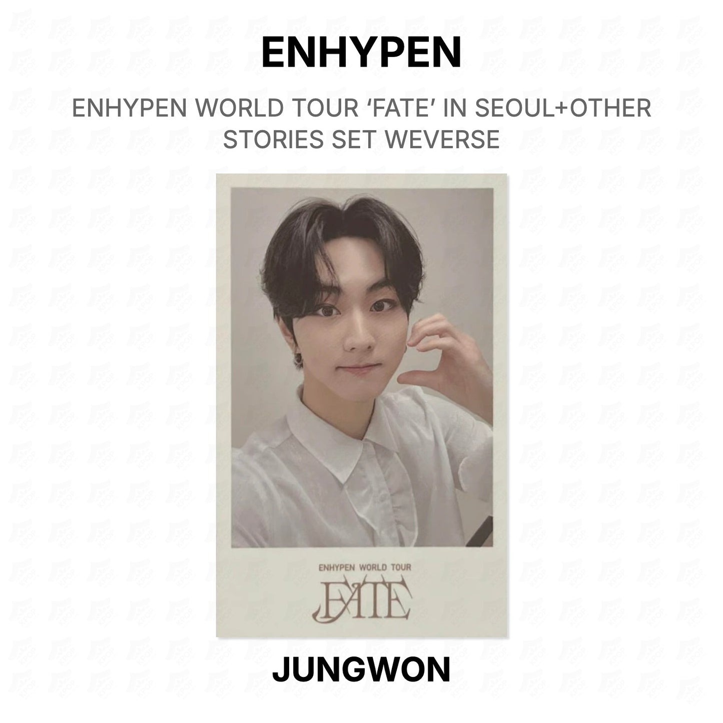 ENHYPEN WORLD TOUR ‘FATE’ IN SEOUL+OTHER STORIES SET WEVERSE Official Photocard