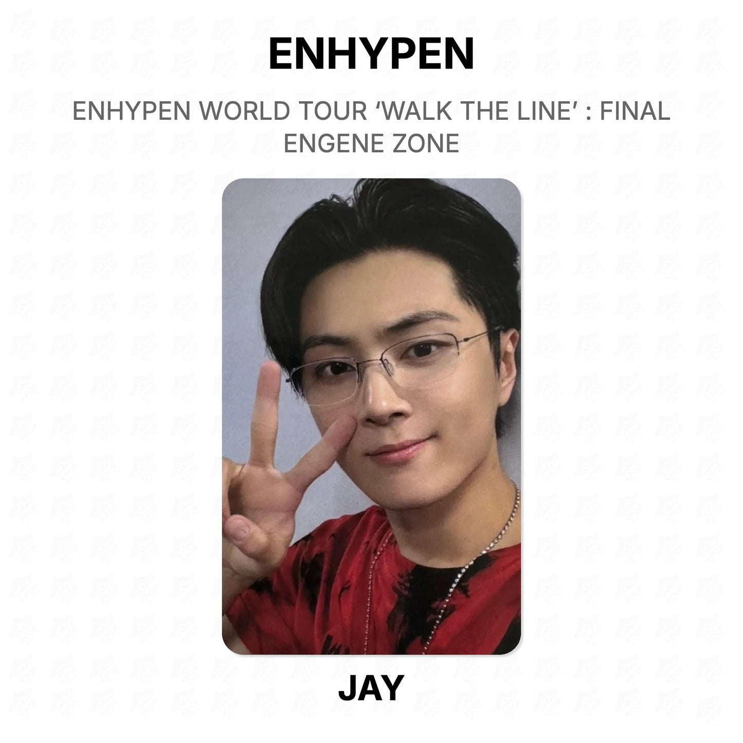 ENHYPEN WORLD TOUR ‘WALK THE LINE’ : FINAL ENGENE ZONE Official Photocard