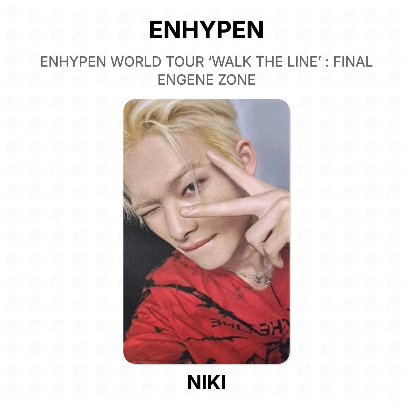 ENHYPEN WORLD TOUR ‘WALK THE LINE’ : FINAL ENGENE ZONE Official Photocard