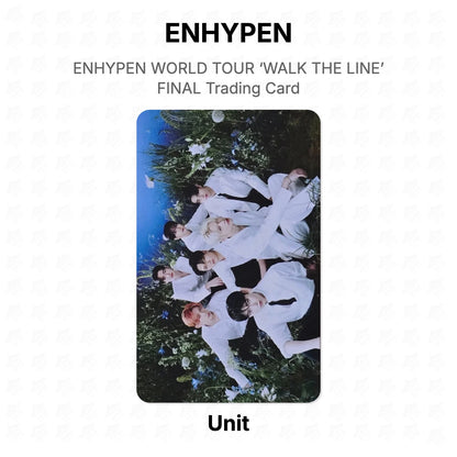 ENHYPEN WORLD TOUR ‘WALK THE LINE’ FINAL Trading Card Official Photocard