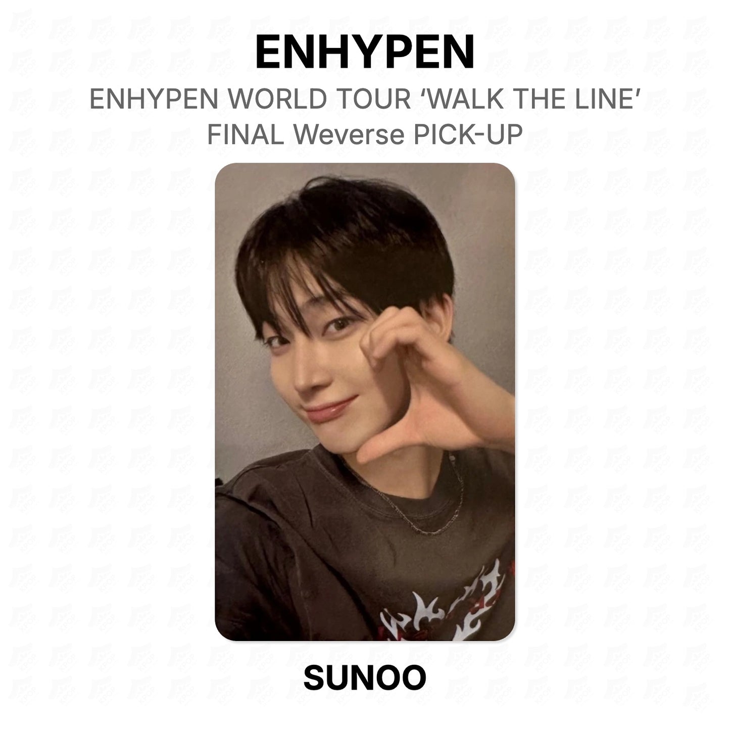 ENHYPEN ENHYPEN WORLD TOUR ‘WALK THE LINE’ : FINAL Weverse PICK-UP Official Photocard