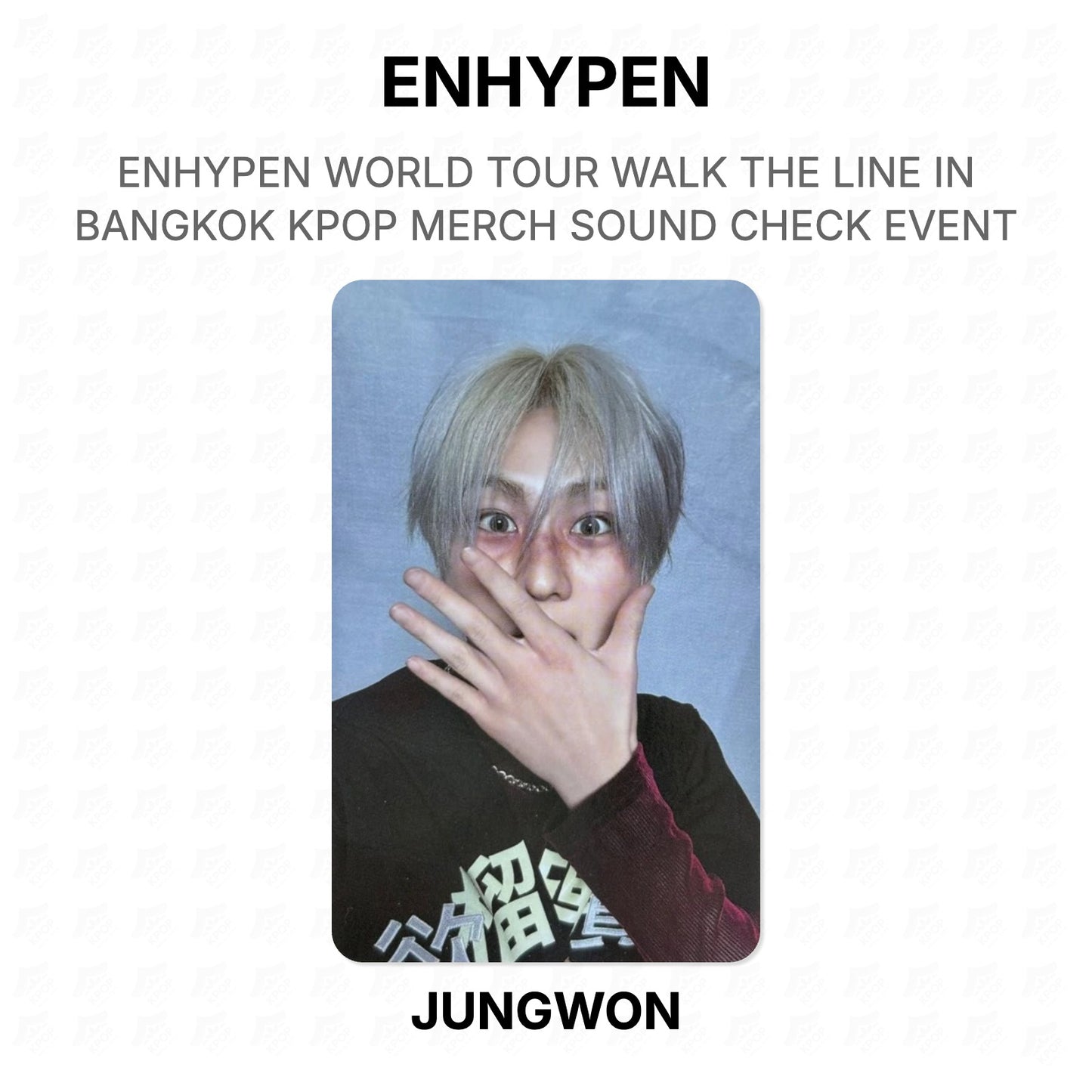 ENHYPEN WORLD TOUR WALK THE LINE IN BANGKOK KPOP MERCH SOUND CHECK EVENT Official Photocard