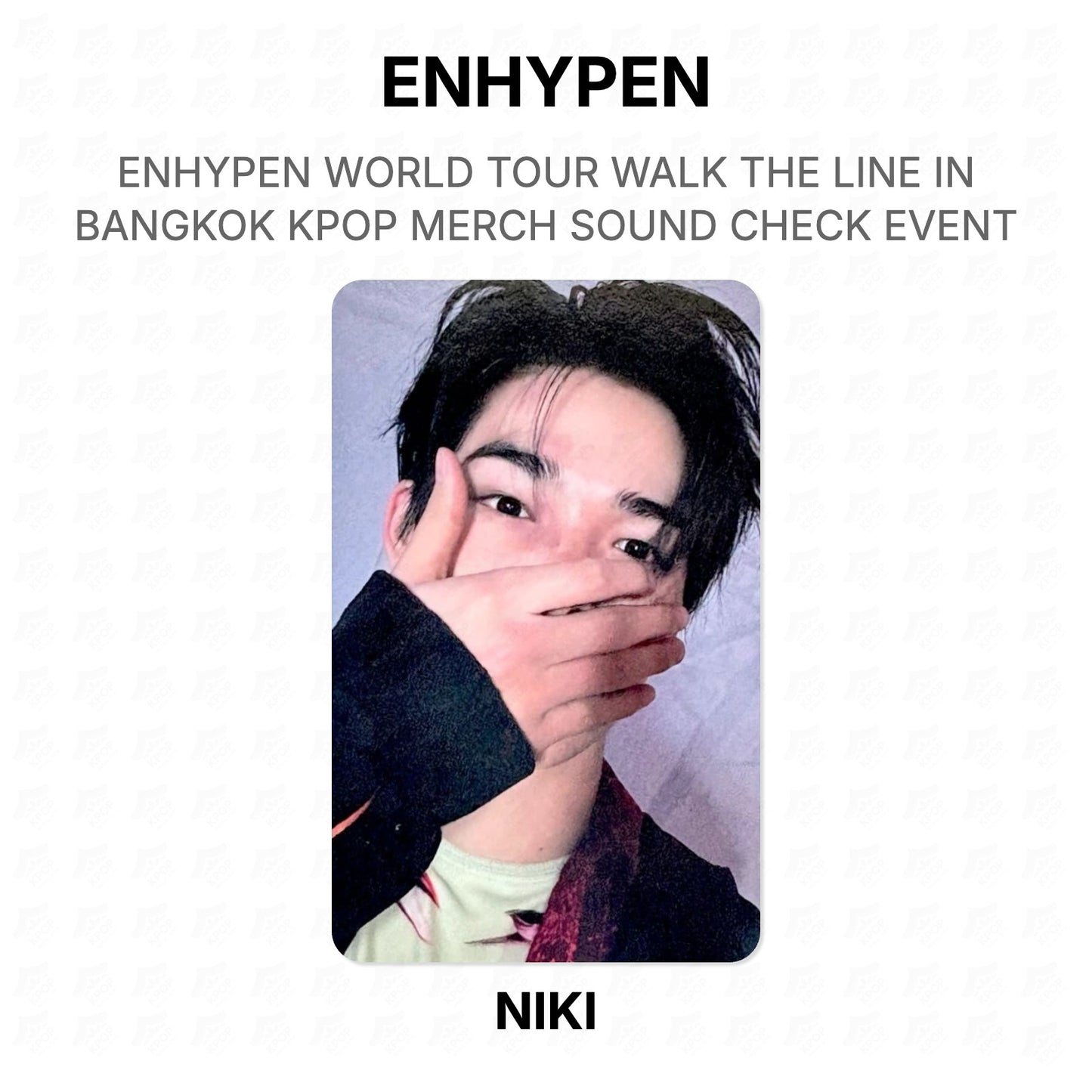 ENHYPEN WORLD TOUR WALK THE LINE IN BANGKOK KPOP MERCH SOUND CHECK EVENT Official Photocard
