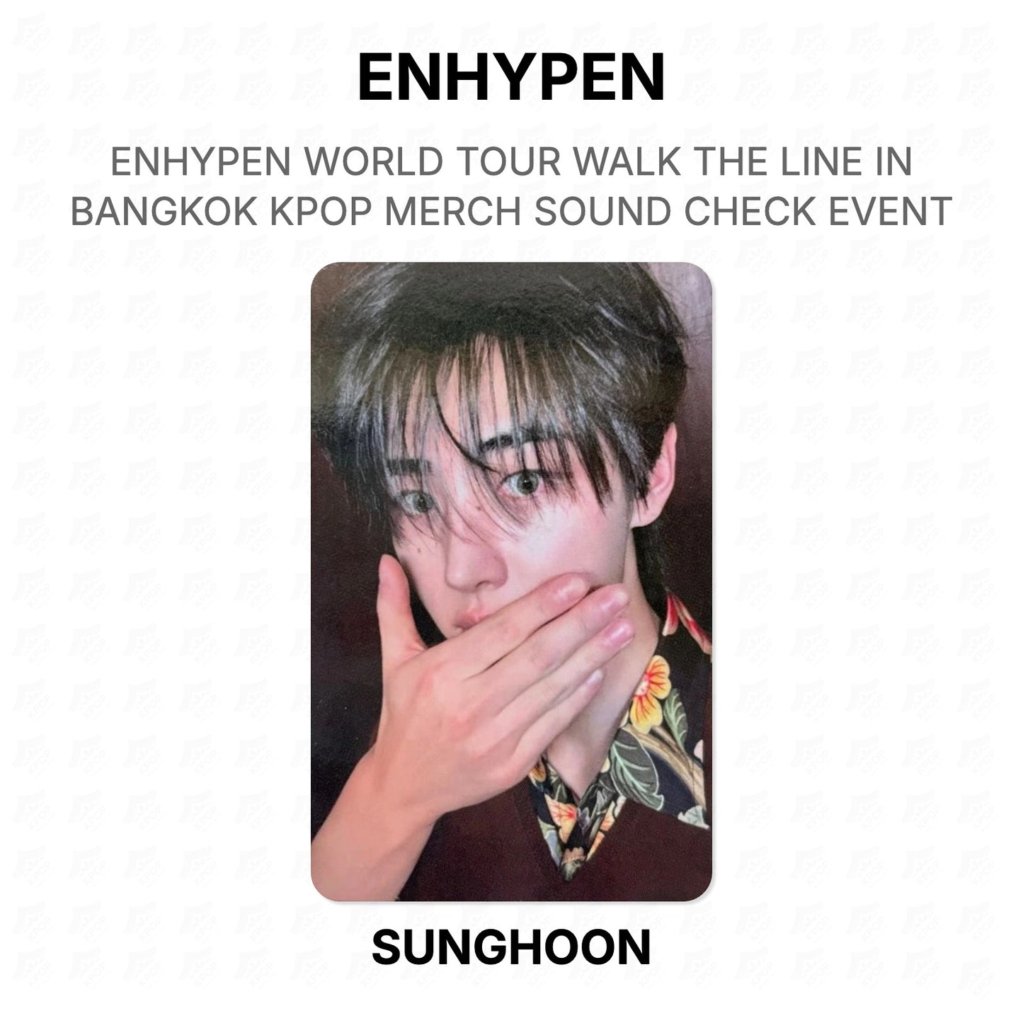 ENHYPEN WORLD TOUR WALK THE LINE IN BANGKOK KPOP MERCH SOUND CHECK EVENT Official Photocard