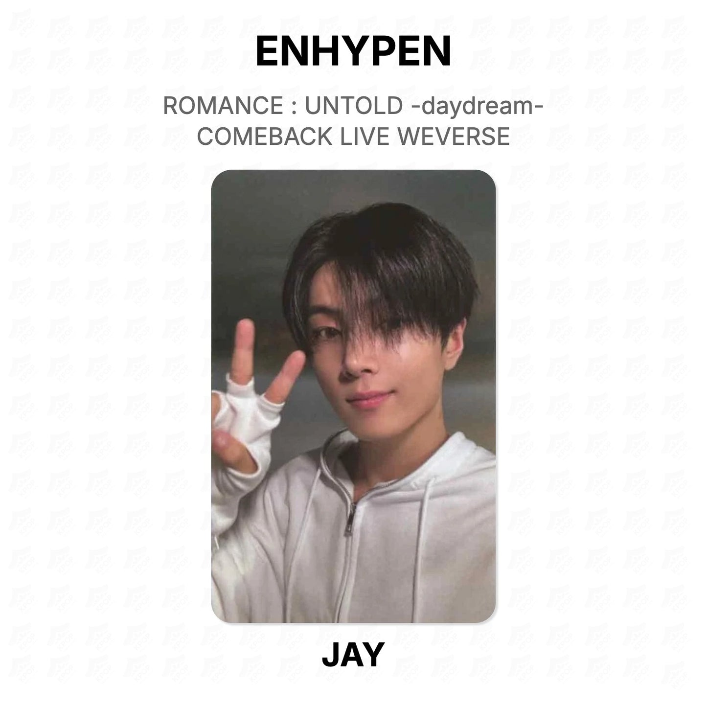 ENHYPEN ROMANCE : UNTOLD -daydream- COMEBACK LIVE WEVERSE Official Photocard