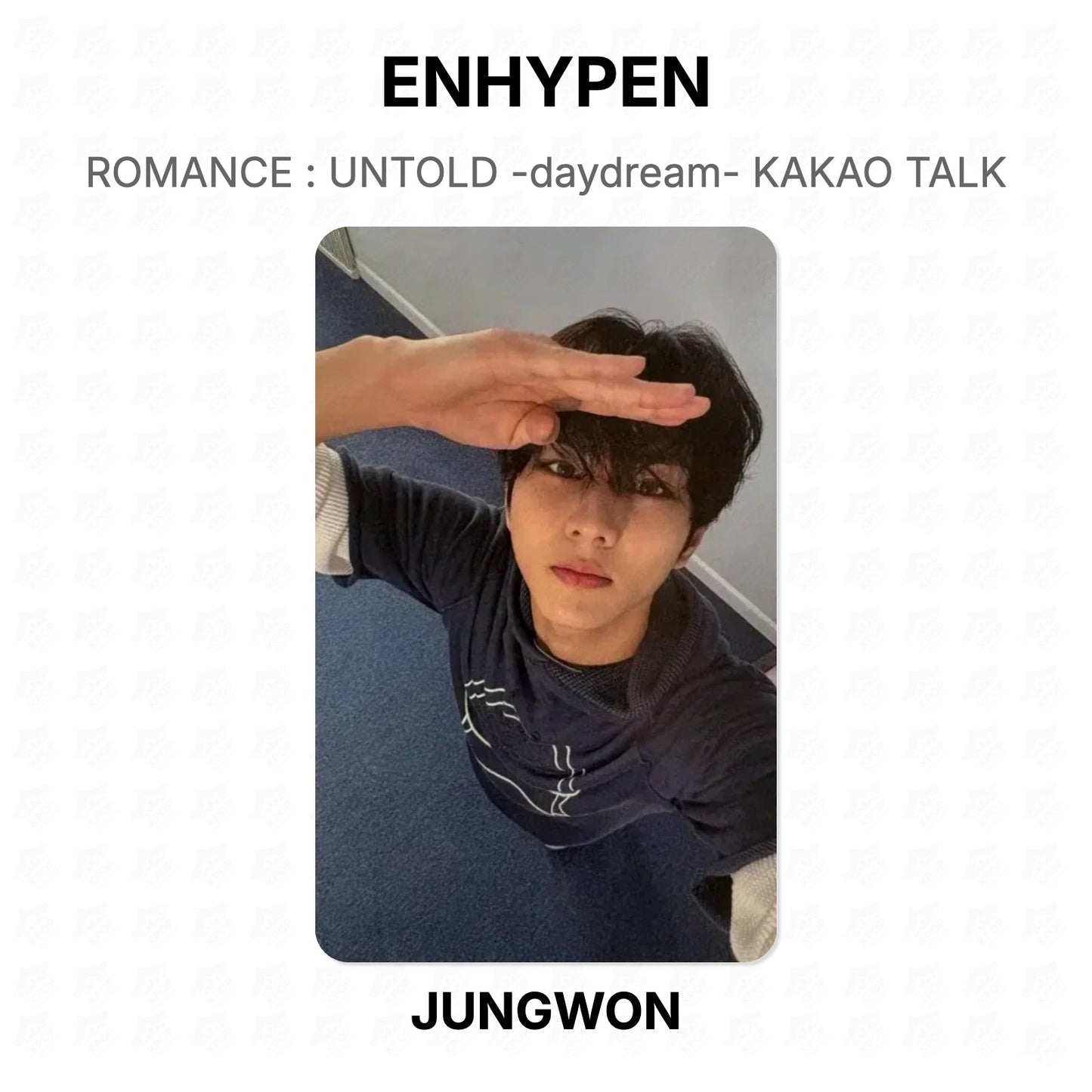 ENHYPEN ROMANCE : UNTOLD -daydream- KAKAO TALK Official Photocard
