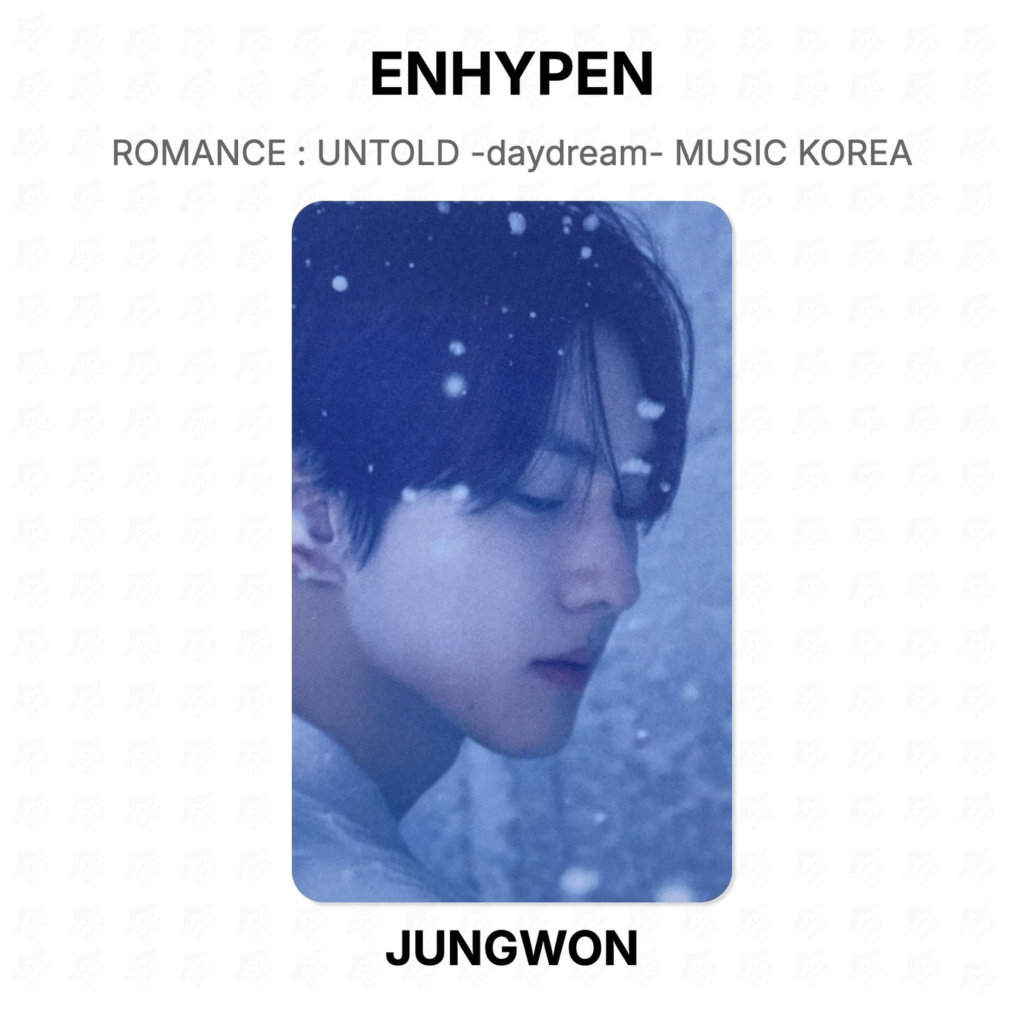 ENHYPEN ROMANCE : UNTOLD -daydream- MUSIC KOREA Official Photocard
