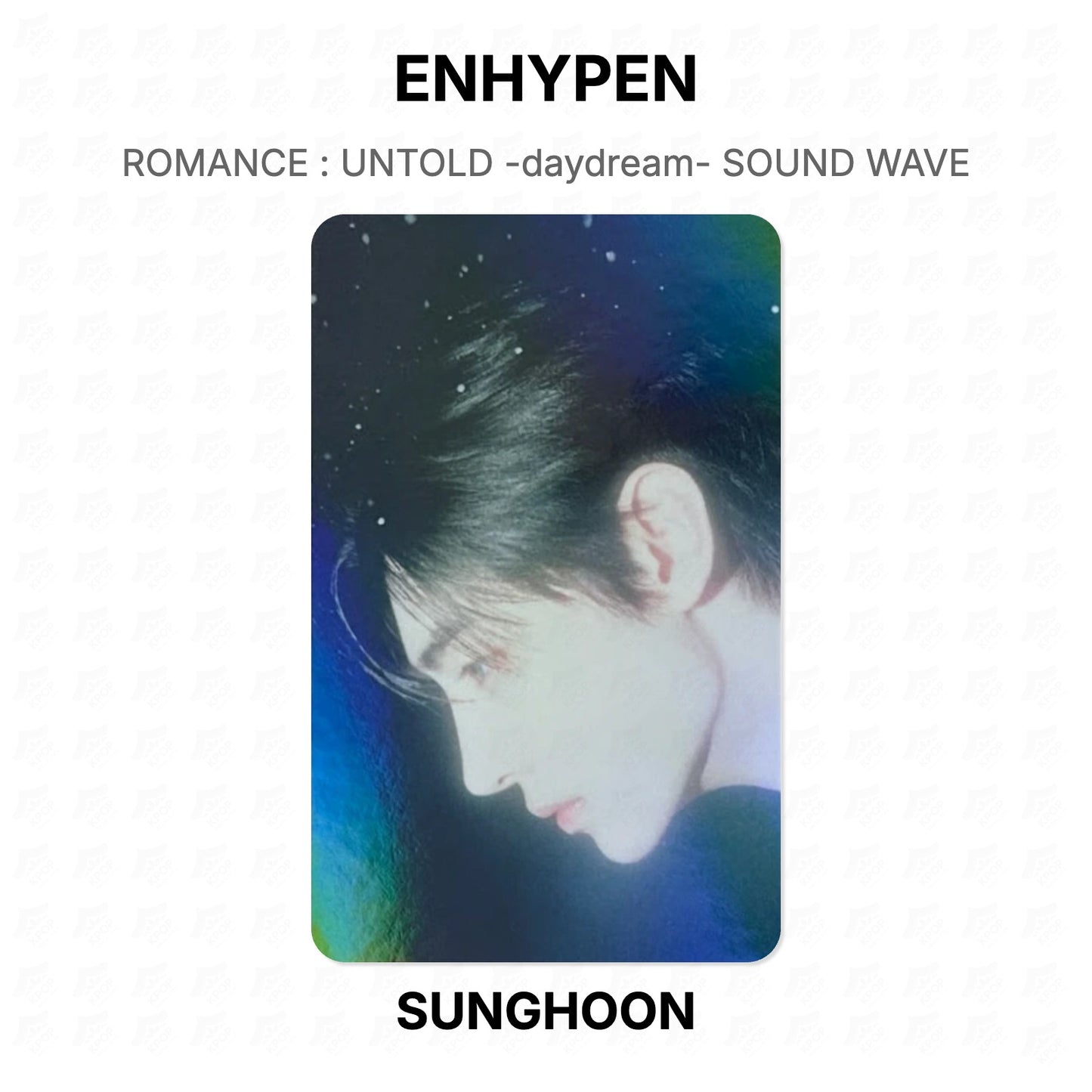 ENHYPEN ROMANCE : UNTOLD -daydream- SOUND WAVE Official Photocard
