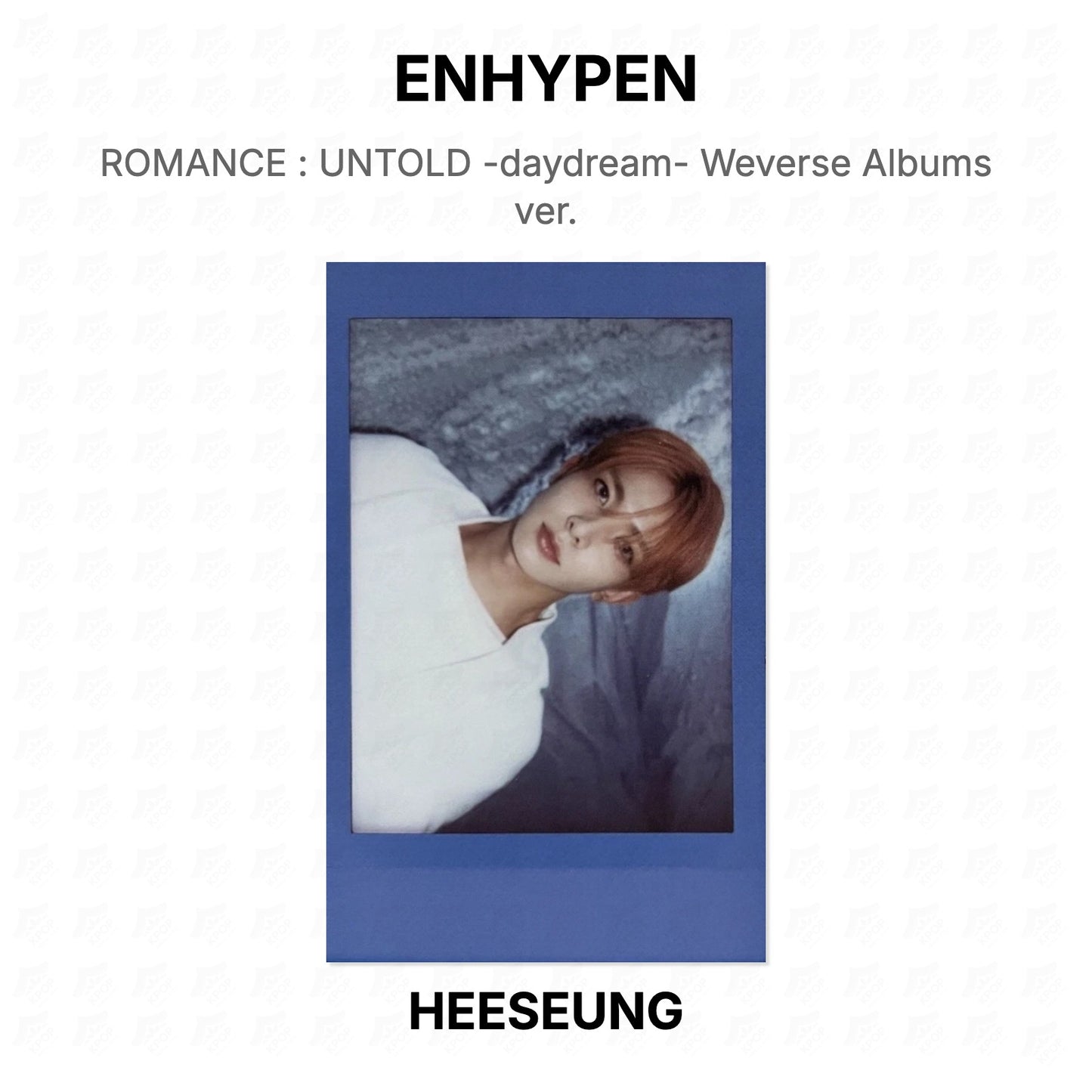 ENHYPEN ROMANCE : UNTOLD -daydream- Weverse Albums ver. Official Photocard