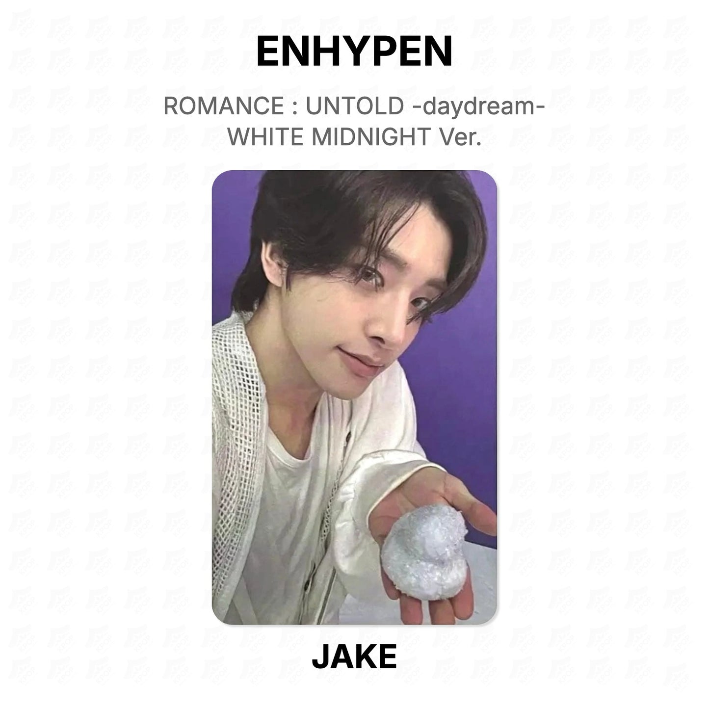 ENHYPEN ROMANCE : UNTOLD -daydream- WHITE MIDNIGHT Ver. Official Photocard