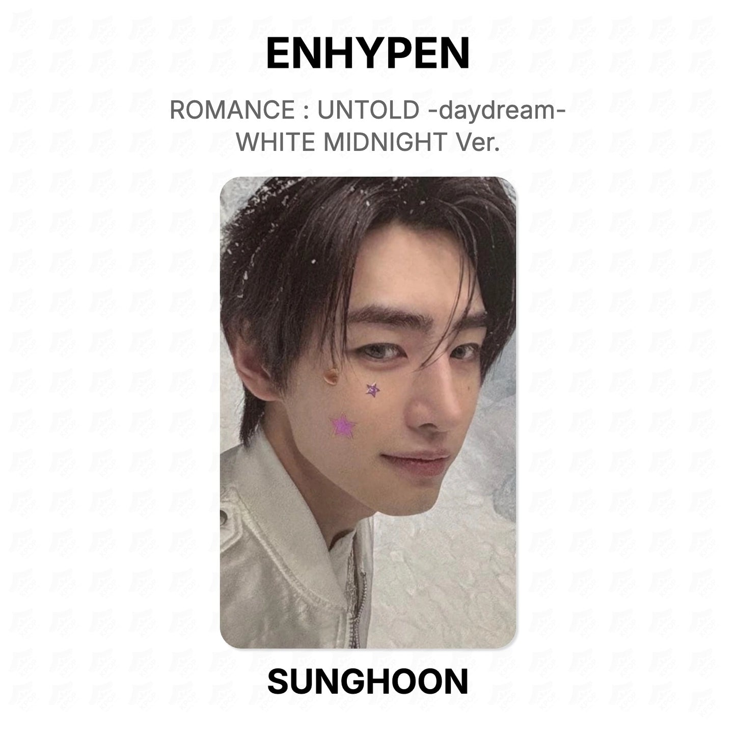 ENHYPEN ROMANCE : UNTOLD -daydream- WHITE MIDNIGHT Ver. Official Photocard